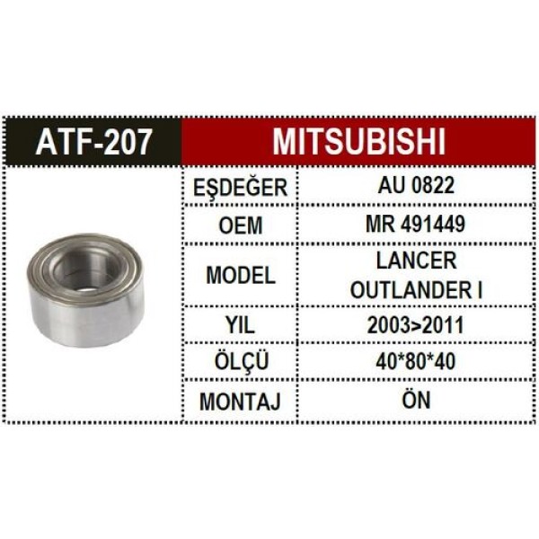 Atf 207 Mitsıbishi Lancer Outlander 03-11 Ön Aks Rulmanı Mr491449 