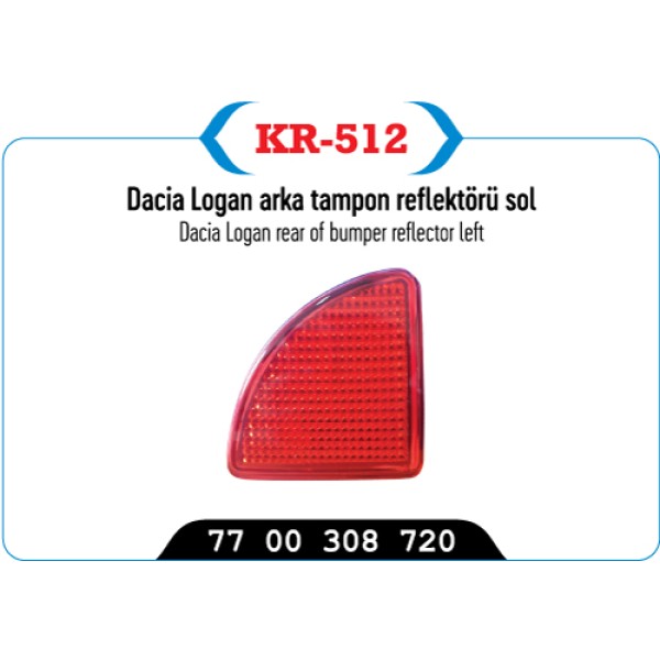 Kaya 512 Arka Tampon Reflektörü Sol Kangoo 02 08 Logan Mcv 850459808r 